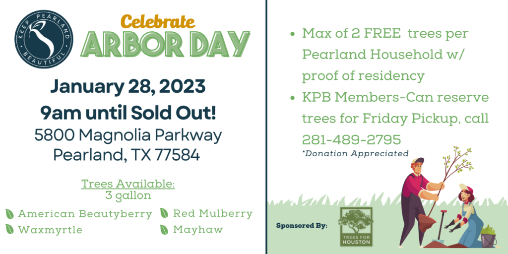 Arbor Day 2023 • Keep Pearland Beautiful